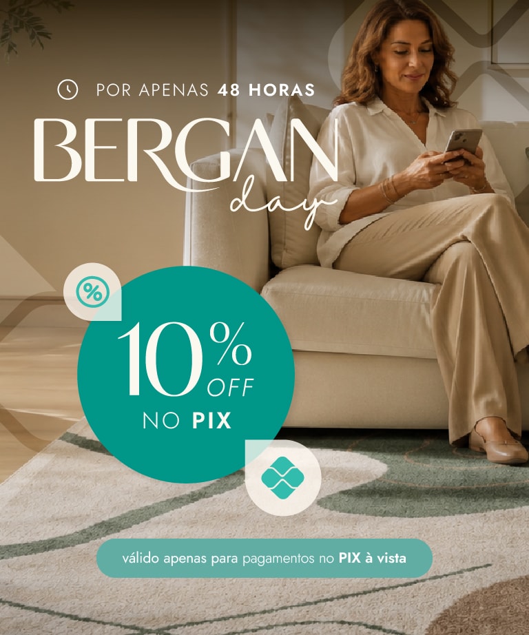 Bergan Day PIX à vista 10%
