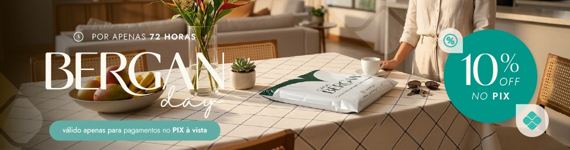 Bergan Day PIX à vista 10%