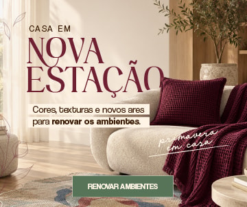 A primavera chegou, renove os ares da casa.