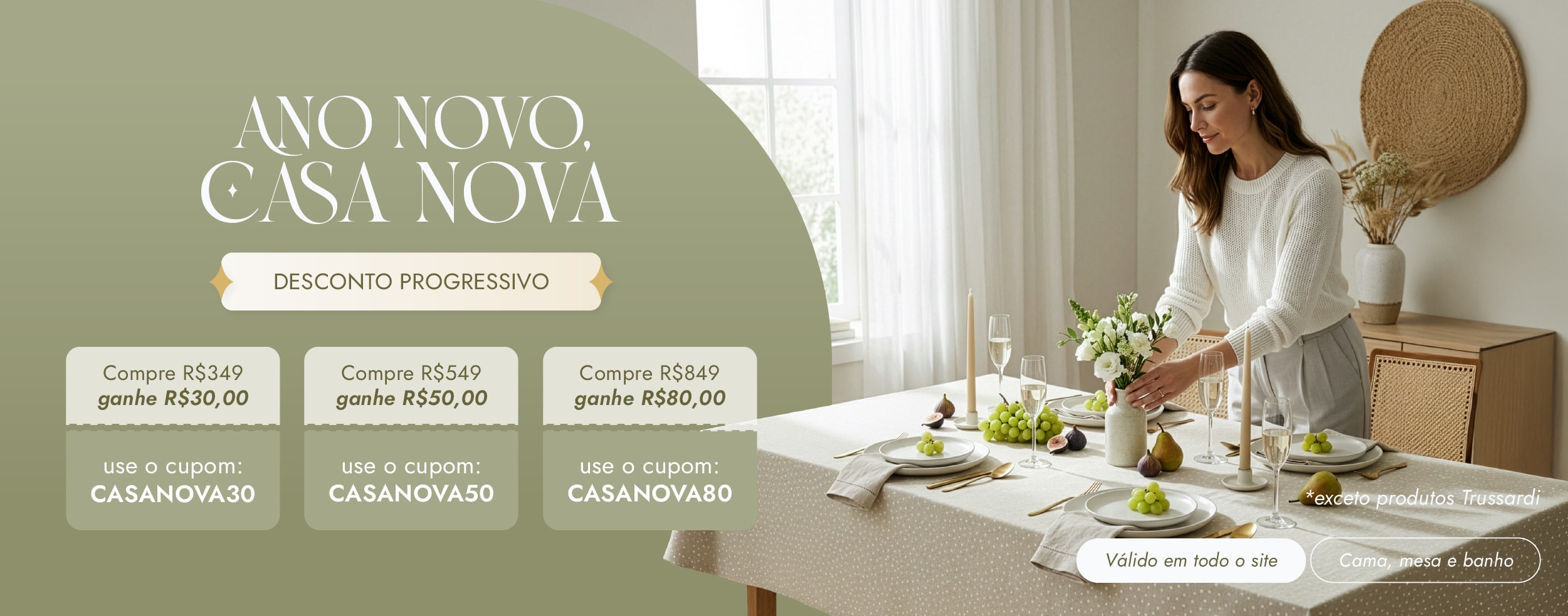 Ano Novo, Casa Nova com até R$80,00 OFF