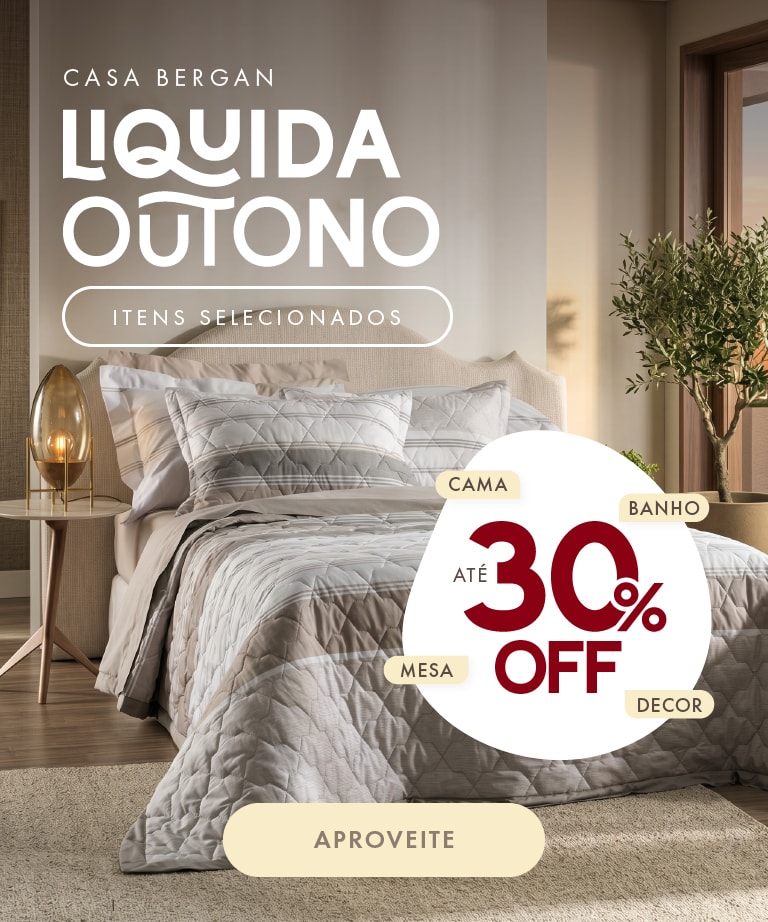 Seleção Especial com até 30% de desconto