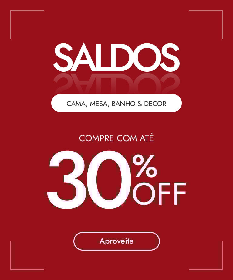 Saldos Casa Bergan | até 30% OFF