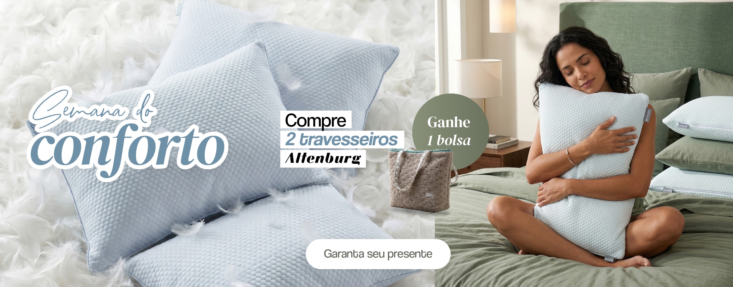 Compre 2 Travesseiros ganhe 1 bolsa