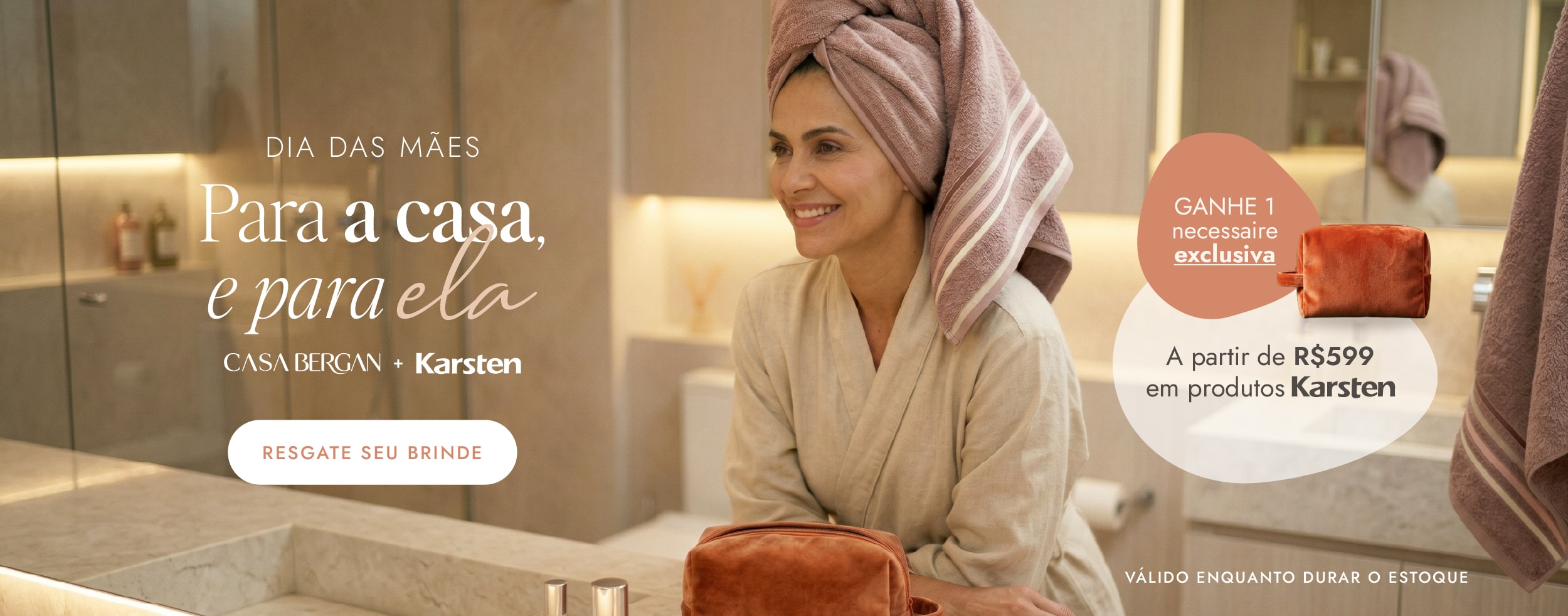 Dia das Mães Casa Bergan + Karsten