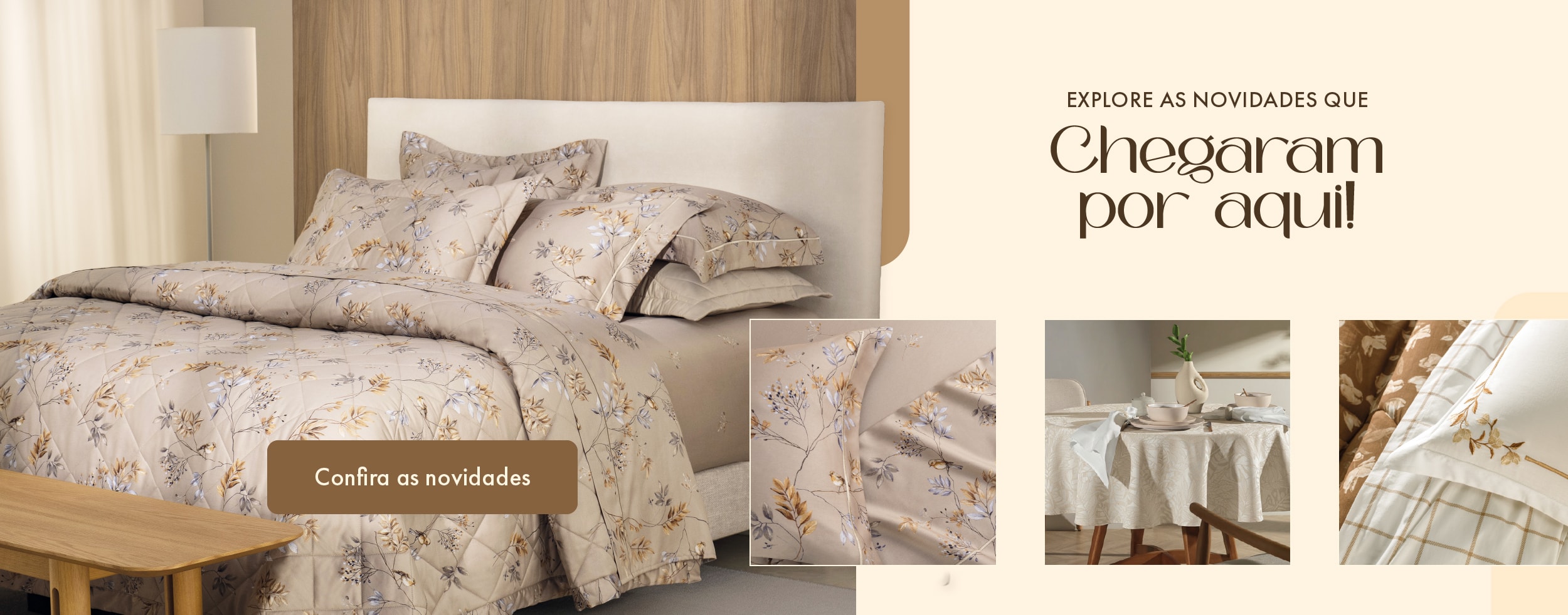 Novidades para a casa toda